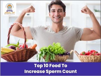 Top 10 Foods to Increase Sperm Count